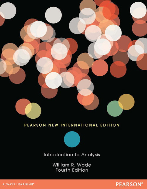 9781292055893R180::Introduction to Analysis,4th edition