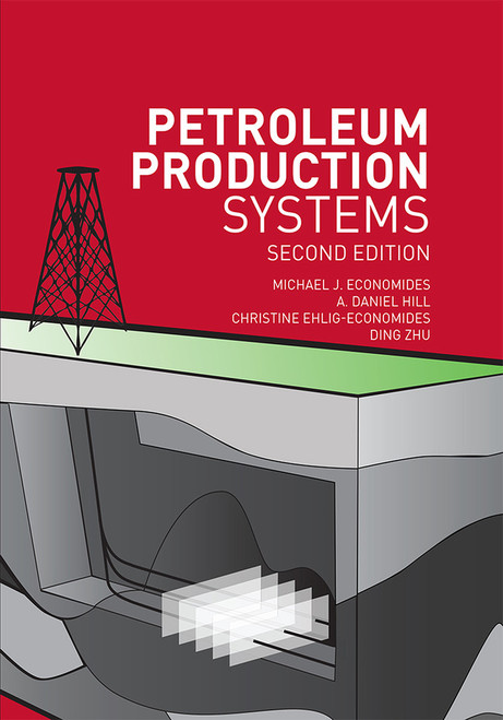 9780137033256::Petroleum Production Systems,2nd edition