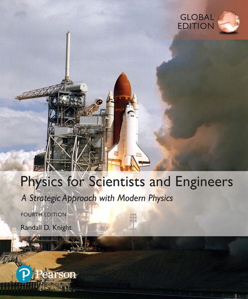 9781292157436R180::Physics for Scientists and Engineers: A Strategic Approach with Modern Physics, Global Edition,4th edition