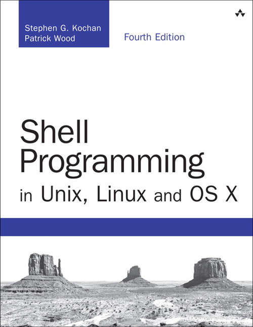 9780134496689::Shell Programming in Unix, Linux and OS X,4th edition