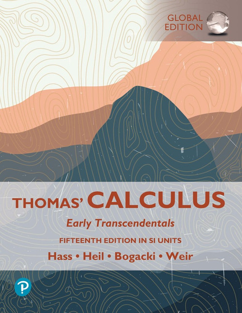 9781292457611::Thomas' Calculus: Early Transcendentals, SI Units,15th edition