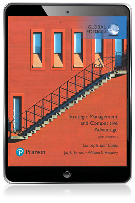 9781292258058R365::Strategic Management and Competitive Advantage: Concepts and Cases, Global Edition,6th edition