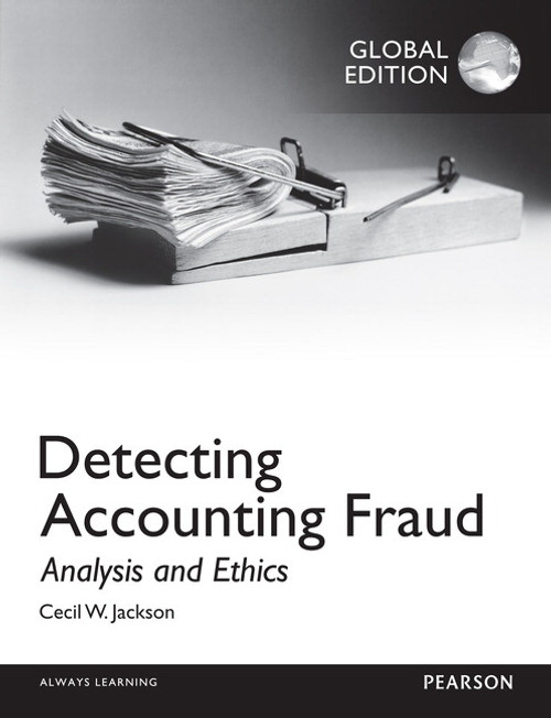 9781292073736R180::Detecting Accounting Fraud: Analysis and Ethics, Global Edition,1st edition