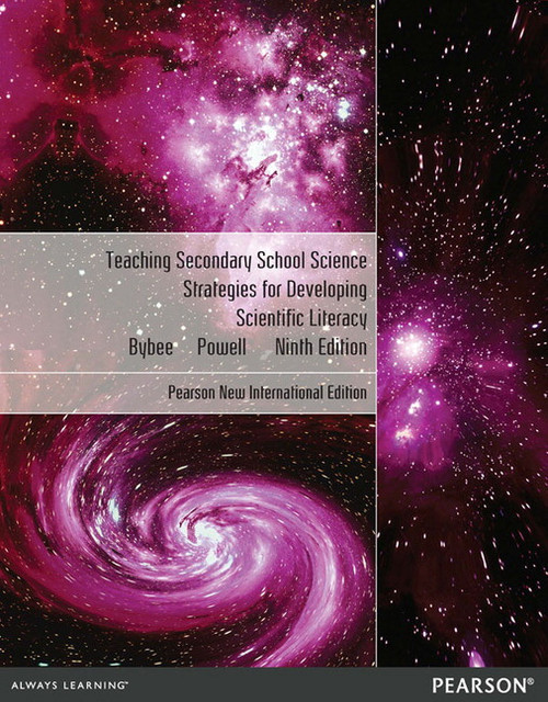 9781292052212::Teaching Secondary School Science: Strategies for Developing Scientific Literacy,9th edition
