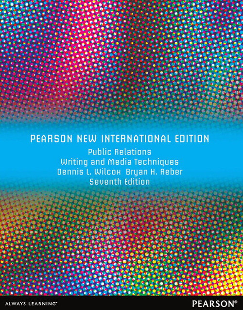 9781292055985R365::Public Relations Writing and Media Techniques,7th edition