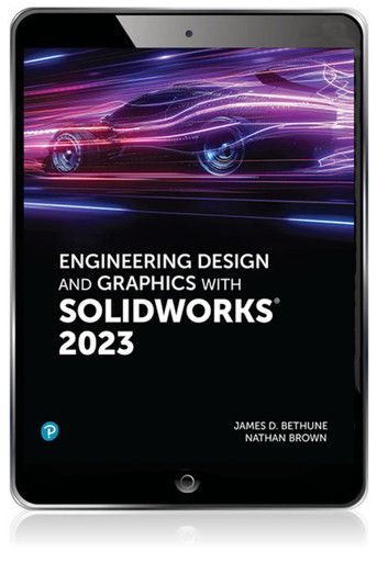 Engineering Design and Graphics with SolidWorks 2023