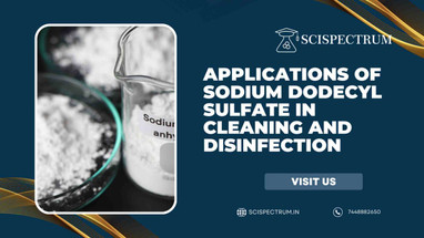 Sodium Dodecyl Sulfate: The Cleaning Powerhouse in Your Home and Beyond