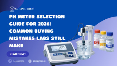 pH Meter Selection Guide for 2026: Common Buying Mistakes Labs Still Make