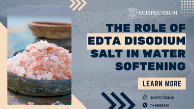 EDTA Disodium Salt: The Unsung Hero of Softer, Cleaner Water