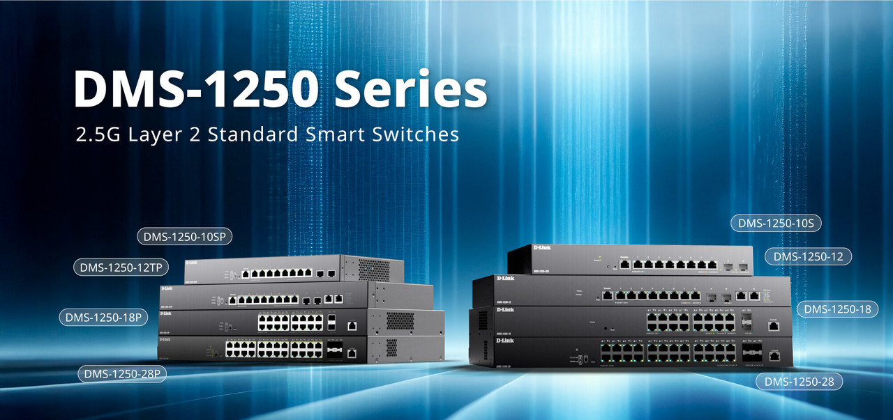 D-Link Launches Next-Gen DMS-1250 Series Smart Switches: Power, Speed & Control for Evolving Networks