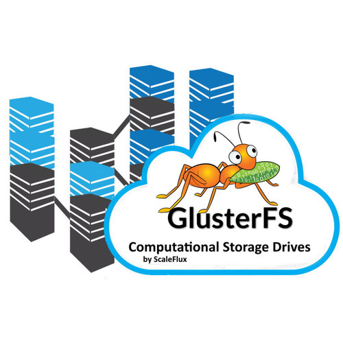 Gluster Scale Out Storage for Cloud using Computational Storage Drives CSD OCP Server