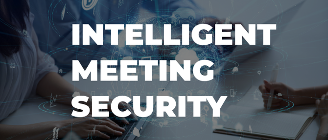Intelligent Meeting Security
