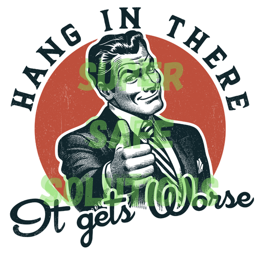Hang in There Sticker
