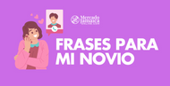 Frases para mi novio que enamoran todos los días
