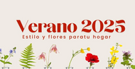 Verano 2025: estilo y flores para tu hogar