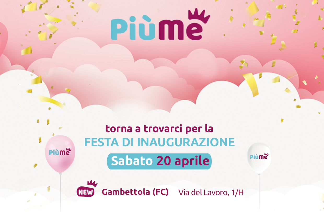 PiùMe apre a Gambettola in Via del Lavoro 1H! 