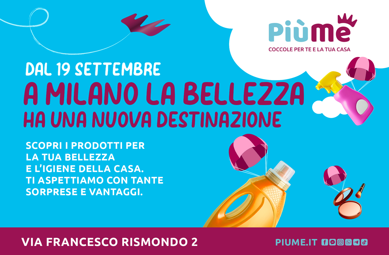 Venerdì 26 settembre festa di inaugurazione del nuovo punto vendita di Milano in via Francesco Rismondo 2!