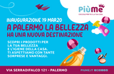 PiùMe continua a crescere a Palermo: il 19 Marzo apre il nuovo punto vendita