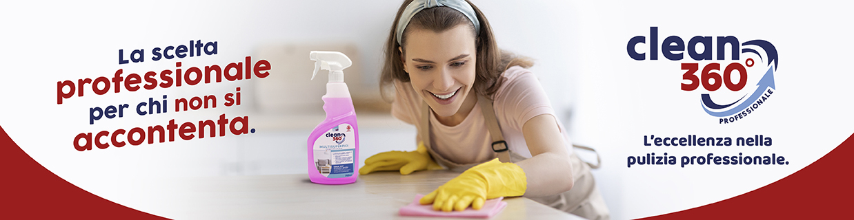 Clean 360: la scelta professionale per chi non si accontenta