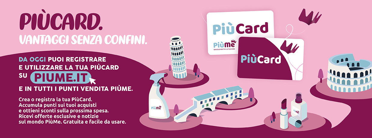 Scopri i vantaggi della PIUCARD