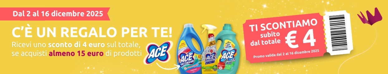 ACE TI PREMIA! Acquista 15 euro di prodotti ACE per ottenere subito uno sconto di 4 euro