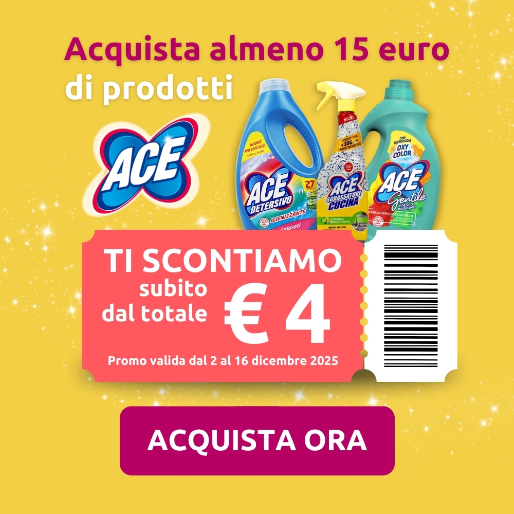 ACE TI PREMIA! Acquista 15 euro di prodotti ACE per ottenere subito uno sconto di 4 euro