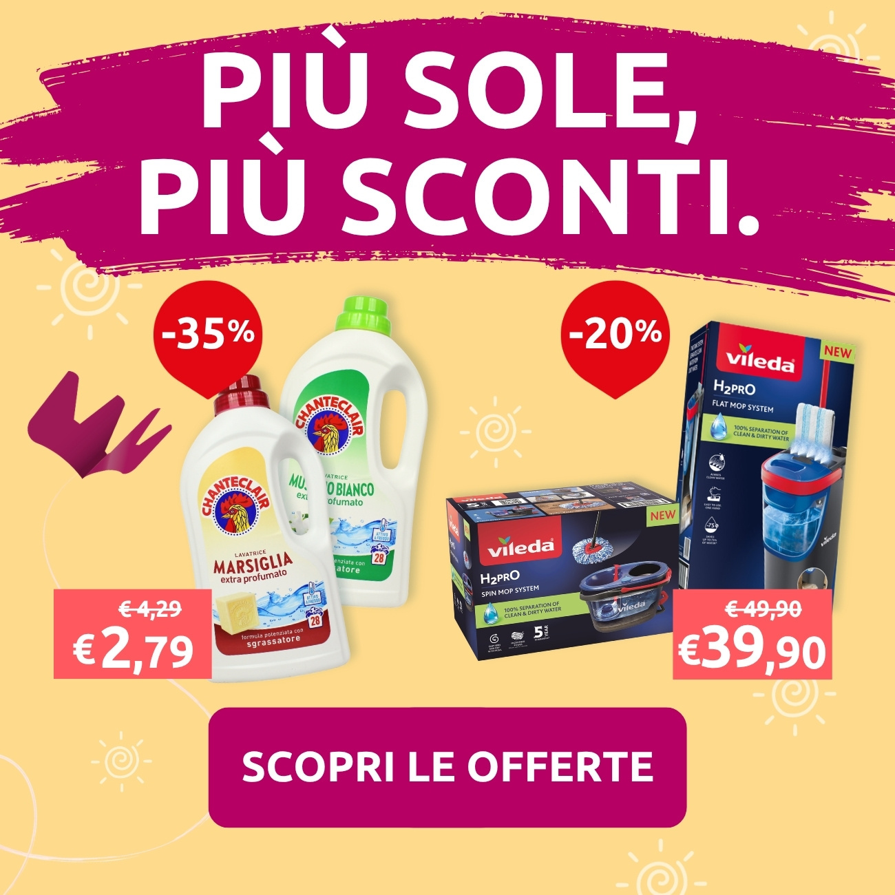 Offerte imperdibili! Tuffati nella convenienza!