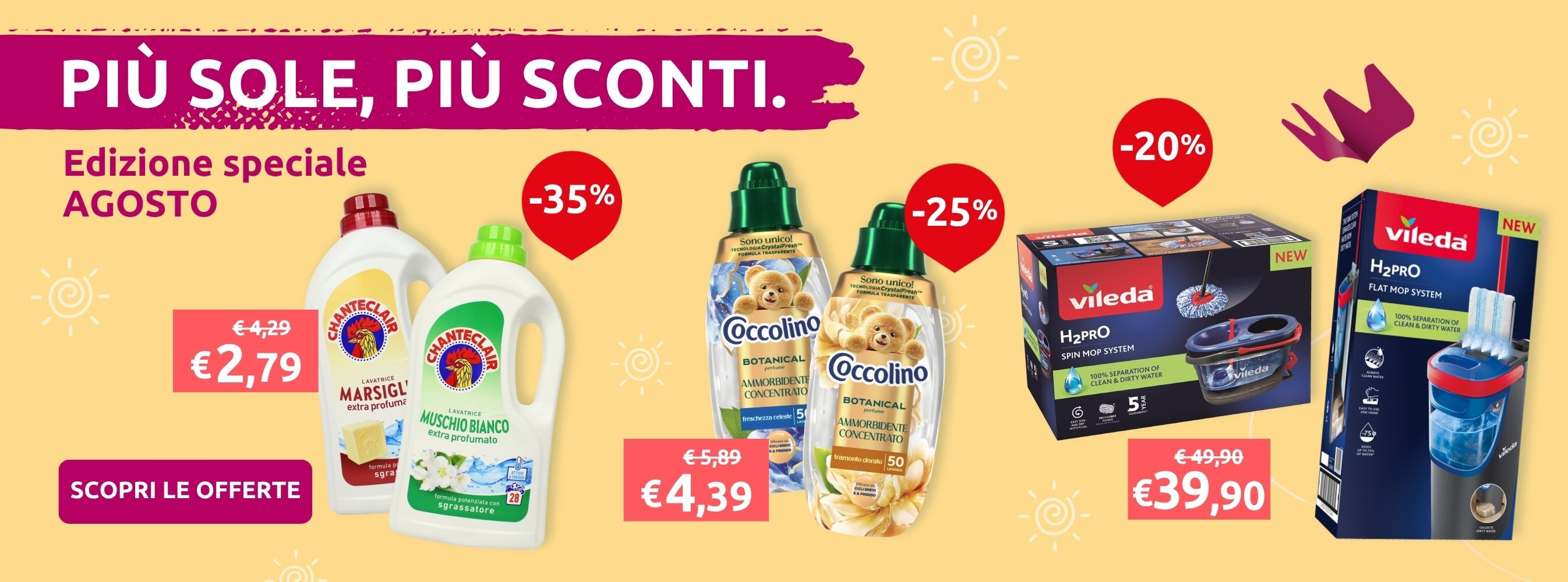 Offerte imperdibili! Tuffati nella convenienza!