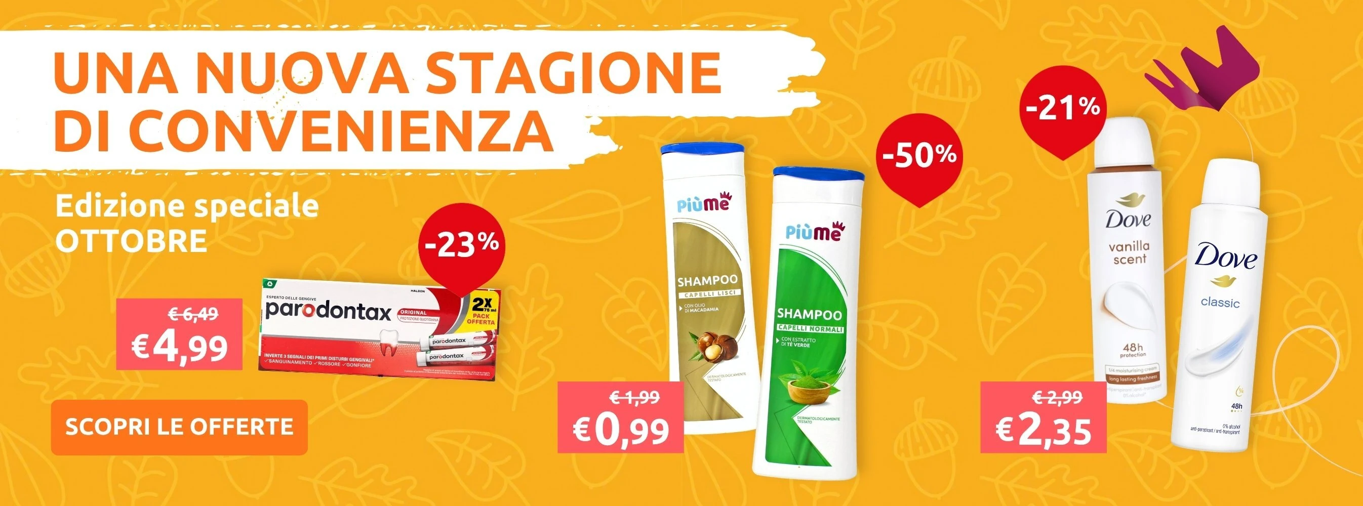 Una nuova stagione di convenienza, sono arrivate le promozioni di Ottobre