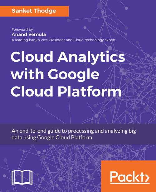 (eBook PDF) Cloud Analytics with Google Cloud Platform
1st Edition
An end-to-end guide to processing and analyzing big data using Google Cloud Platform (eBook PDF) Cloud Analytics with Google Cloud Platform
1st Edition
An end-to-end guide to processing and analyzing big data using Google Cloud Platform