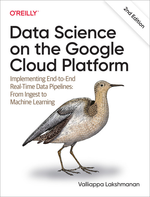 (eBook PDF) Data Science on the Google Cloud Platform
2nd Edition (eBook PDF) Data Science on the Google Cloud Platform
2nd Edition