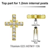 UTP12X27 Pack of 5 Gold PVD plated Titanium G23 Internally threaded labret tops in cross shape with prong sets CZ stones, Thread size 0.9mm