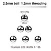 TYB12N25 Piercing studio supplies: Pack of 25 high polished titanium G23 balls with 2.5mm diameter and a 1.2mm threading.