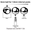 YYB16N6 Pack of 25 high polished titanium balls with 6mm diameter for 1.6mm internally threaded post YYB16N6 Pack of 25 high polished titanium balls with 6mm diameter for 1.6mm internally threaded post