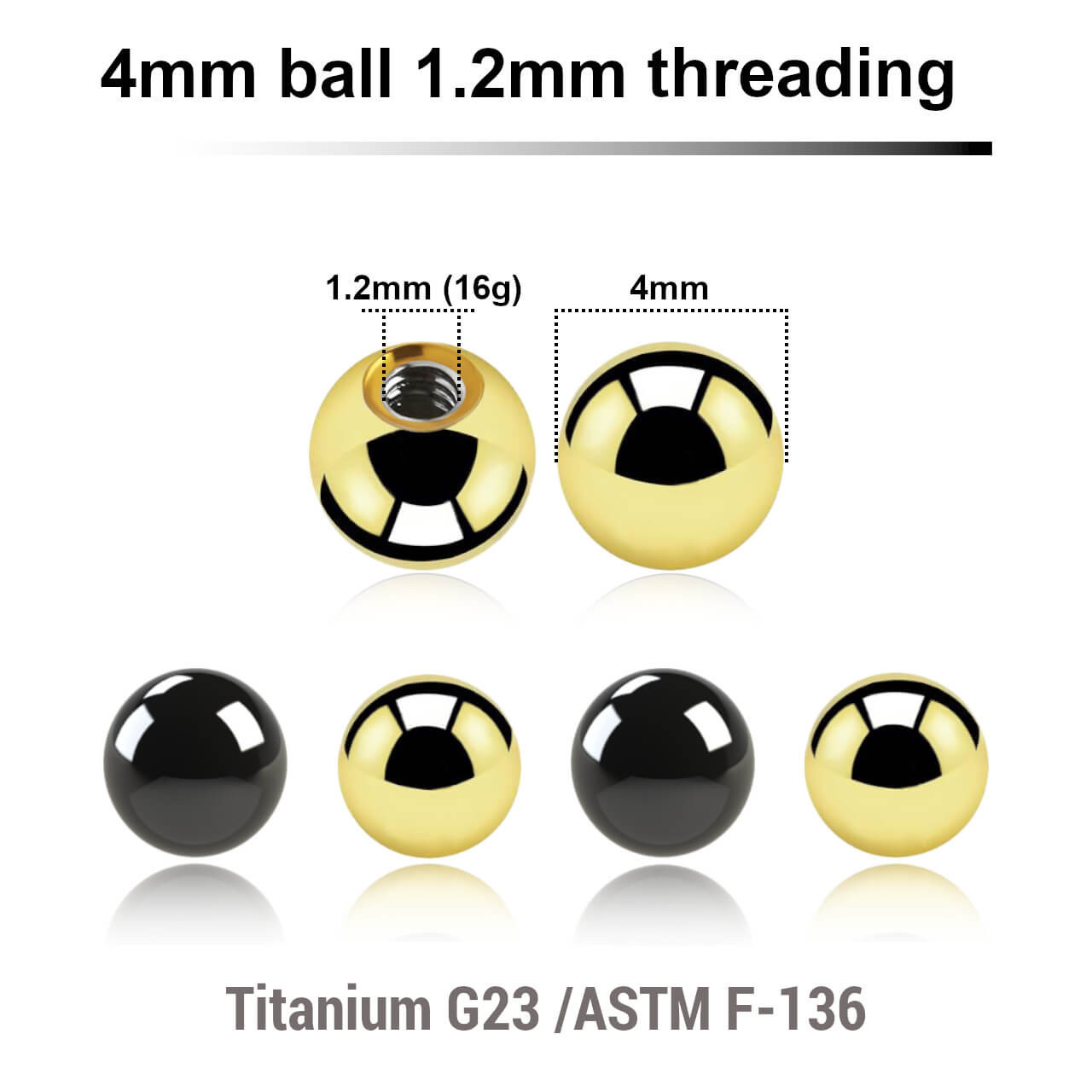 EYB12N4 Pack of 10 PVD plated titanium G23 balls with 3mm diameter and a 1.2mm external threading EYB12N4 Pack of 10 PVD plated titanium G23 balls with 3mm diameter and a 1.2mm external threading