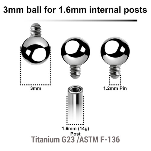 YYB16N3 Pack of 25 high polished titanium balls with 3mm diameter for 1.6mm internally threaded post YYB16N3 Pack of 25 high polished titanium balls with 3mm diameter for 1.6mm internally threaded post