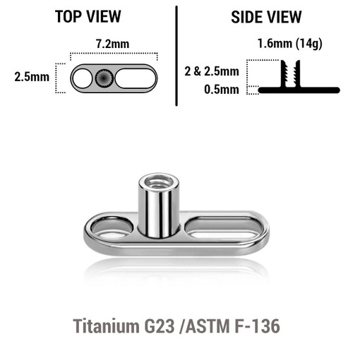 TDB14X3 Pack of 10 high polished titanium G23 dermal anchor base plates with a length of 7.2mm with 1 round hole and one elongated hole. External size of the pin is 1.6mm and internal thread size is 1.2mm TDB14X3 Pack of 10 high polished titanium G23 dermal anchor base plates with a length of 7.2mm with 1 round hole and one elongated hole. External size of the pin is 1.6mm and internal thread size is 1.2mm
