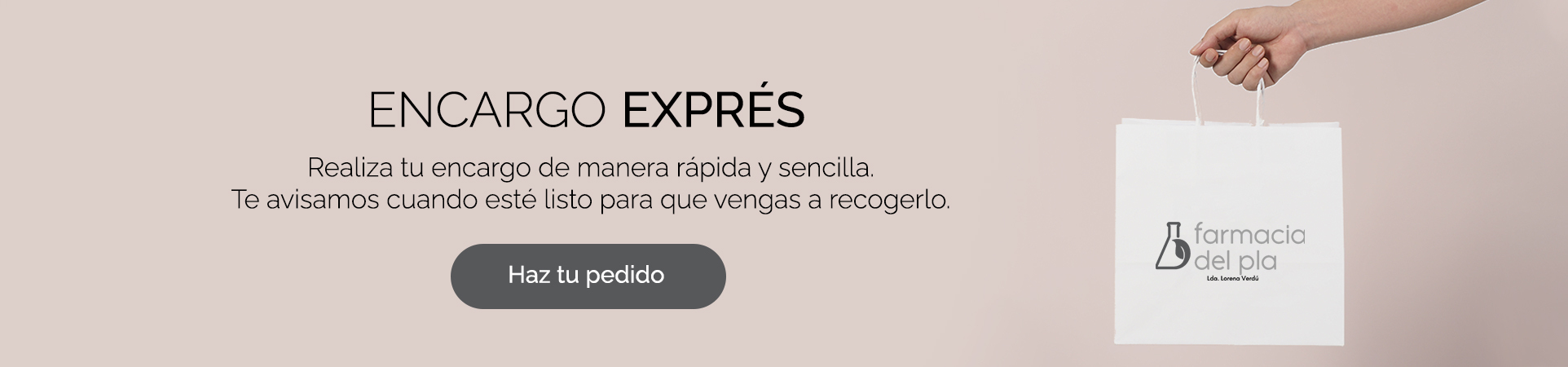 Haz tu encargo exprés en Farmacia del Pla, en Alicante