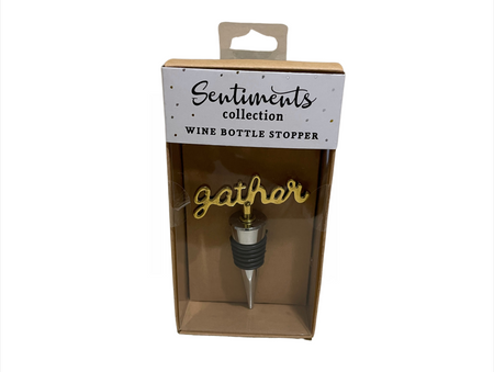 Sentiments Collection Wine Bottle Stopper-Gather