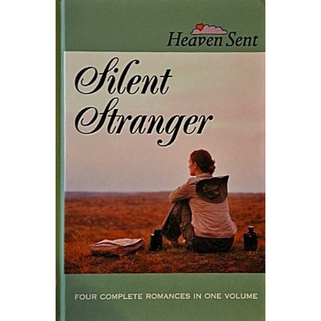 Silent Stranger: Silent Stranger/If the Prospect Pleases/Hold on My Heart/Meet Me With a Promise (Heaven Sent Heartbeat) (Hardcover) Silent Stranger: Silent Stranger/If the Prospect Pleases/Hold on My Heart/Meet Me With a Promise (Heaven Sent Heartbeat) (Hardcover)
