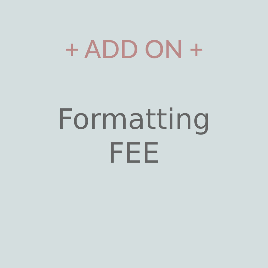 Formatting Fee