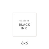 6x6 Printed Card -  Black Ink Upload Your Own Design