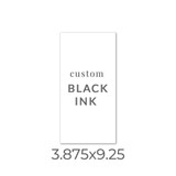 3.875x9.25 Printed Card -  Black Ink Upload Your Own Design