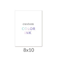 8x10 Printed Card -  Color Ink Upload Your Own Design