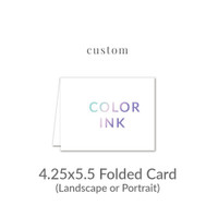 4.25x5.5 Folded Card Printed Folded Card -  Color Ink Upload Your Own Design