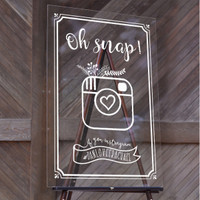 Oh Snap Custom Hashtag #wedding Sign - Acrylic Sign (24x36)