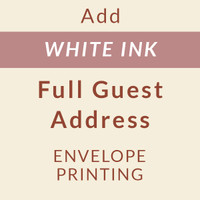 Full Guest Address White Ink Envelope Printing - ADD ON
