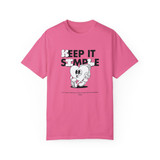 Keep it Simple (Comfort Colors®) Unisex Tee Keep it Simple (Comfort Colors®) Unisex Tee