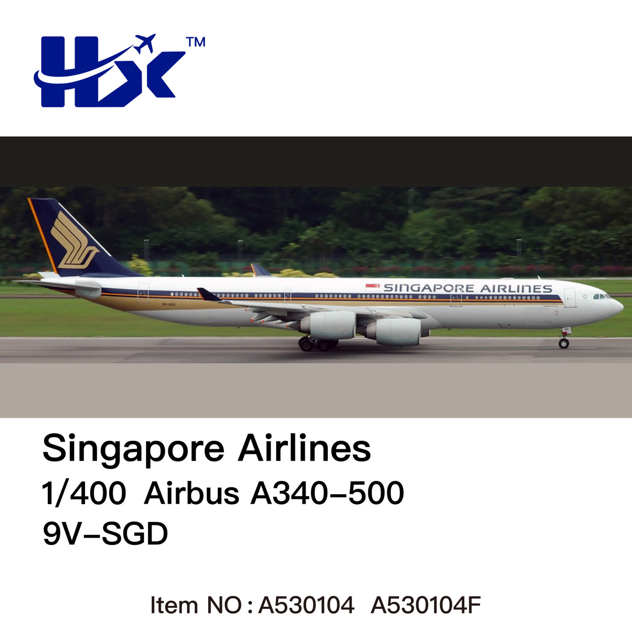 HX Models Singapore Airlines Airbus A340-500 Flaps Down 9V-SGD