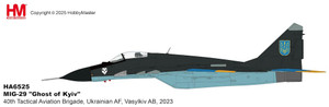 Hobby Master MIG-29 "Ghost of Kyiv" 40th Tactical Aviation Brigade, Ukrainian AF, Vasylkiv AB, 2023 HA6525 1:72 Hobby Master MIG-29 "Ghost of Kyiv" 40th Tactical Aviation Brigade, Ukrainian AF, Vasylkiv AB, 2023 HA6525 1:72